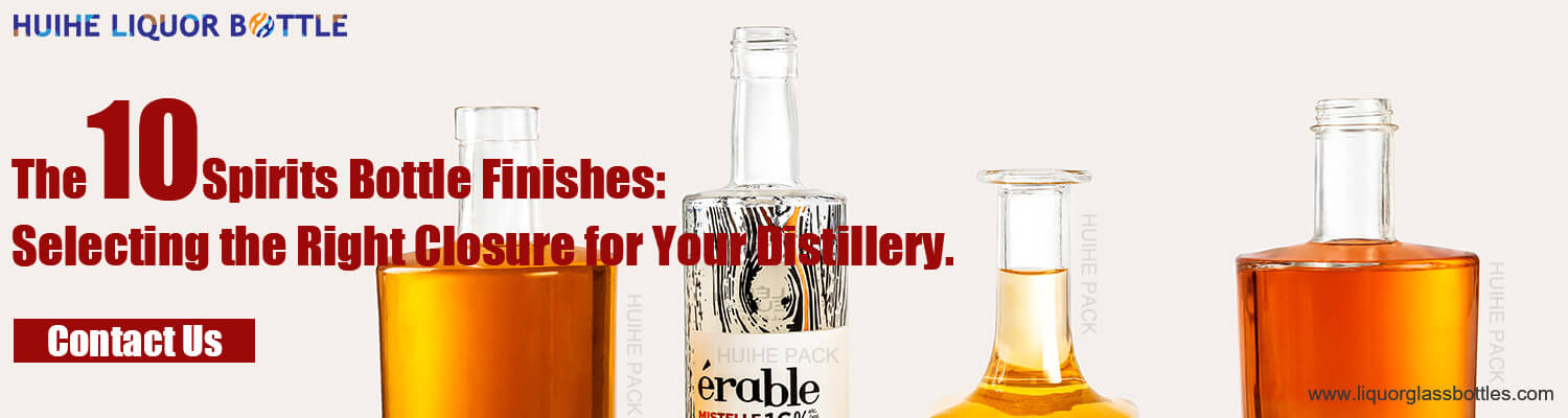 spirits bottle finish spirits bottle finish