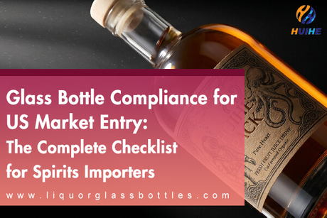 glass-bottle-us-market-compliance-guide.jpg