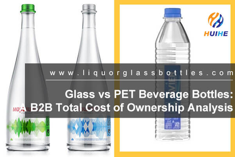 glass-vs-pet-bottle-total-cost-b2b.jpg