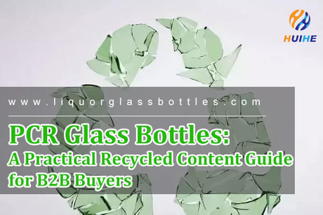 recycled-content-glass-bottles-pcr-guide.jpg