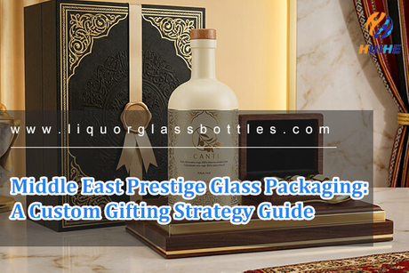 Middle East Prestige Glass Packaging A Custom Gifting Strategy Guide.jpg